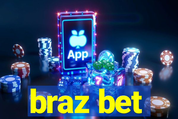 braz bet